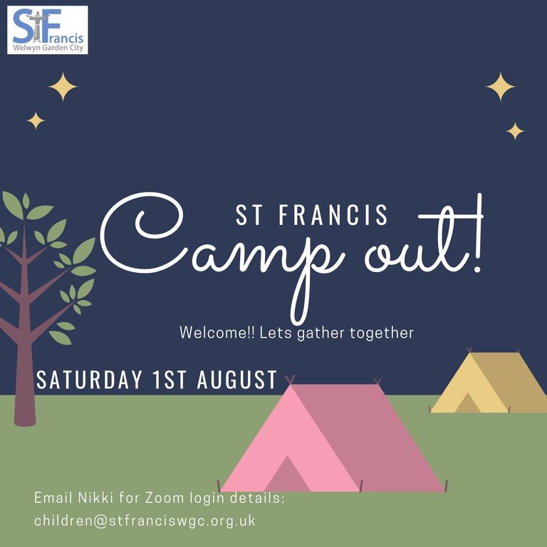 St Francis Camp Out St Francis of Assisi Church Welwyn Garden City